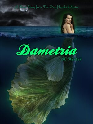 cover image of Dametria (The One-Hundred Short Story)
